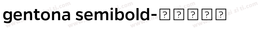 gentona semibold字体转换